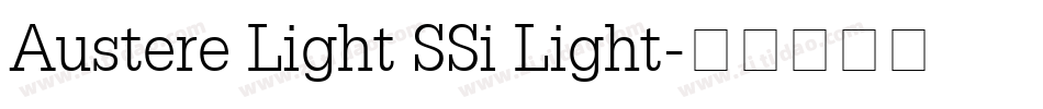 Austere Light SSi Light字体转换